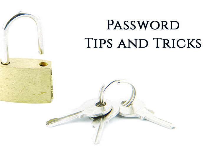 5 Password Tips and Tricks When Choosing Passwords
